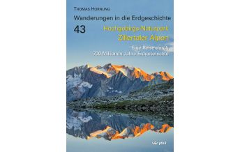 Geologie und Mineralogie Hochgebirgs-Naturpark Zillertaler Alpen Dr. Friedrich Pfeil Verlag