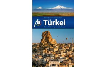 Travel Guides Türkei, Reiseführer Michael Müller Verlag GmbH.
