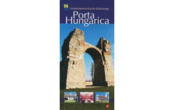 Travel Guides NÖ Kulturwege 14, Porta Hungarica NÖ Institut für Landeskunde