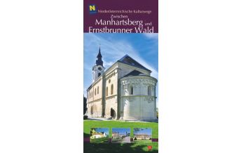 Reiseführer NÖ Kulturwege 21, Zwischen Manhartsberg und Ernstbrunner Wald NÖ Institut für Landeskunde