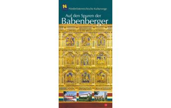 Travel Guides NÖ Kulturwege 34, Auf den Spuren der Babenberger NÖ Institut für Landeskunde