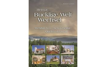 Bildbände Heimat Bucklige Welt - Wechsel Kral Verlag