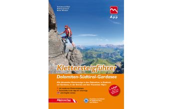 Via ferrata Guides Klettersteigführer Dolomiten, Südtirol, Gardasee Alpinverlag Jentzsch-Rabl GmbH