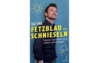 Outdoor Fetzblau oder Schnieseln Seifert Verlag GmbH