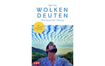 Wolken deuten – Von Arcus bis Volutus Seifert Verlag GmbH