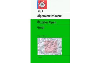 Skitourenkarten Alpenvereinskarte 30/1, Ötztaler Alpen - Gurgl 1:25.000 Österreichischer Alpenverein