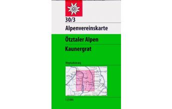 Wanderkarten Tirol Alpenvereinskarte 30/3, Ötztaler Alpen - Kaunergrat 1:25.000 Österreichischer Alpenverein