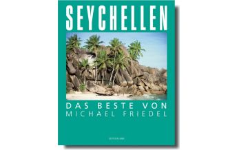 Illustrated Books Seychellen - Das Beste von Michael Friedel Edition MM