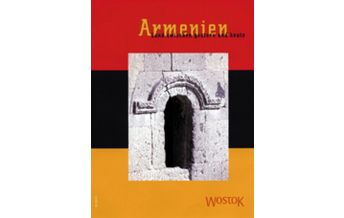 Illustrated Books Armenien - Europäisches Tor nach Asien Wostok Verlag - Informationen aus dem Osten für den Westen