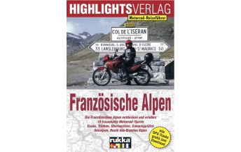 Motorcycling Französische Alpen Highlights-Verlag S. Harasim & M. Schempp