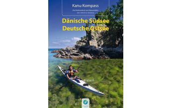 Kanusport Kanu Kompass Dänische Südsee, Deutsche Ostsee Thomas Kettler Verlag