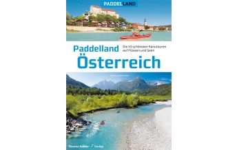 Canoeing Paddelland Österreich Thomas Kettler Verlag