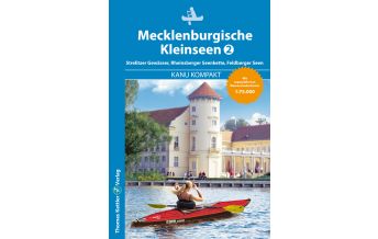 Canoeing Kanu Kompakt Mecklenburgische Kleinseen, Band 2 Thomas Kettler Verlag