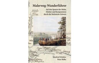 Long Distance Hiking Malerweg-Wanderführer Sächsische Schweiz Berg- & Naturverlag Rölke