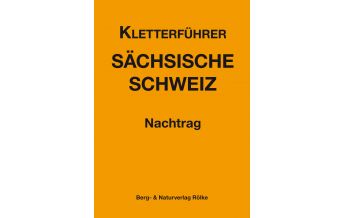 Sport Climbing Germany Kletterführer Sächsische Schweiz – Nachtrag Berg- & Naturverlag Rölke