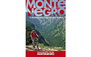 Mountainbike Touring / Mountainbike Maps Montenegro Mountainbike Guide map.solutions GmbH