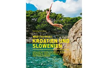 Water Sports Wild Swimming Kroatien und Slowenien Haffmans & Tolkemitt