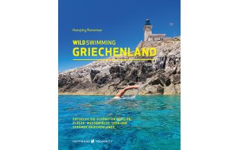 Travel Guides Wild Swimming Griechenland Haffmans & Tolkemitt