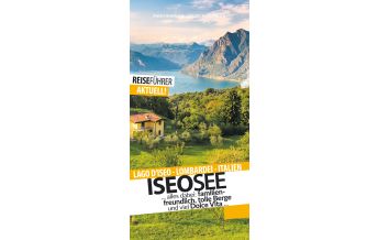 Iseosee - Reiseführer - Lago d'Iseo Zwischenräume Verlag