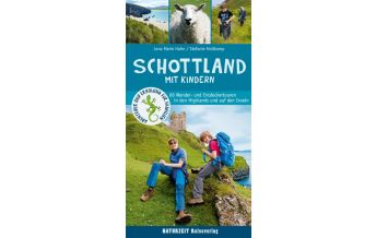 Reiseführer Schottland mit Kindern Naturzeit Reiseverlag e.K.