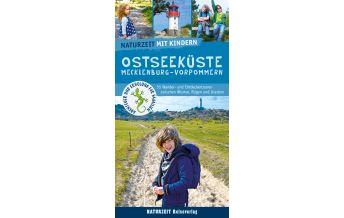 Hiking with kids Naturzeit mit Kindern: Ostseeküste Mecklenburg-Vorpommern Naturzeit Reiseverlag e.K.