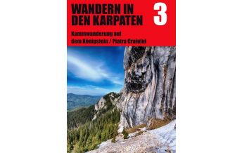 Hiking Guides Wandern in den Karpaten, Band 3 Schiller Verlag