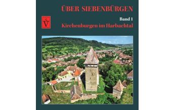 Travel Guides Über Siebenbürgen, Band 1 Schiller Verlag