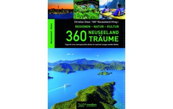 Travel Guides 360 Neuseeland-Träume 360 Grad Medien