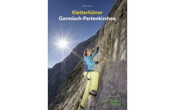 Klettersteigführer Kletterführer Garmisch-Partenkirchen Am Berg