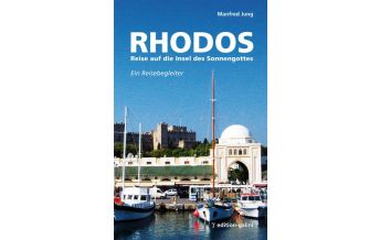 Reiseführer Rhodos - Reise auf die Insel des Sonnengottes edition-galini Verlag Gisela Preuss