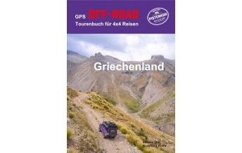 Motorradreisen GPS Off-Road Tourenbuch für 4x4-Reisen Griechenland Pistenkuh
