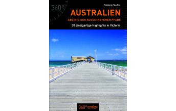 Reiseführer Australien abseits der ausgetretenen Pfade 360 Grad Medien
