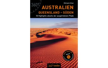 Reiseführer Australien - Queensland - Süden 360 Grad Medien