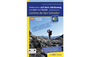 Weitwandern Jakobsweg – Camino de San Salvador | von León nach Oviedo und bis an die nordspanische Küste Gottschewski-Verlag