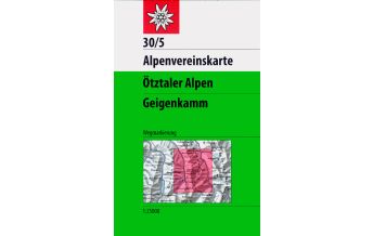 Wanderkarten Tirol Alpenvereinskarte 30/5, Ötztaler Alpen - Geigenkamm 1:25.000 Österreichischer Alpenverein