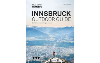 Wanderführer Innsbruck Outdoor Guide Mountain Moments