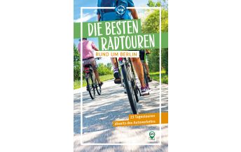 Cycling Guides Die besten Radtouren rund um Berlin via reise Verlag