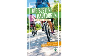 Radführer Deutschland Die besten Radtouren rund um Berlin via reise Verlag