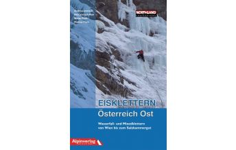 Ice Climbing Eisklettern Österreich Ost Alpinverlag Jentzsch-Rabl GmbH