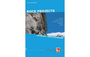 Sportkletterführer Österreich Rock Projects Kletterführer Salzburg & Berchtesgaden RockProjects Verlag