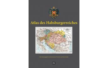 History Atlas des Habsburgerreiches Edition Winkler-Hermaden