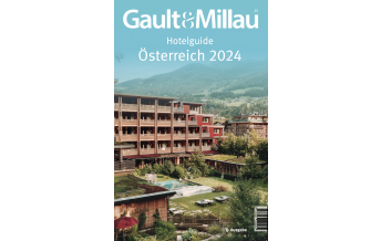 Hotel- and Restaurantguides Gault&Millau Hotelguide Österreich 2024 KMH Media Consulting