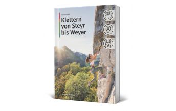 Sportkletterführer Österreich Klettern von Steyr bis Weyer Eigenverlag Dominik Hofbauer