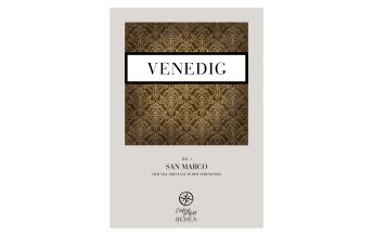 Reiseführer Italien Venedig – vier mal drei Tage in der Serenissima Mediafreiheit Verlag