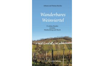 Hiking Guides Wanderbares Weinviertel Edition Winkler-Hermaden