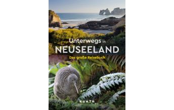 Illustrated Books KUNTH Unterwegs in Neuseeland Wolfgang Kunth GmbH & Co KG