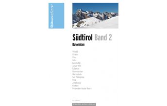 Skitourenführer Italienische Alpen Skitourenführer Südtirol, Band 2 - Dolomiten Panico Alpinverlag