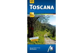 Hiking Guides Toscana MM-Wandern Michael Müller Verlag GmbH.