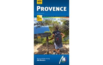 Hiking Guides Provence MM-Wandern Wanderführer Michael Müller Verlag Michael Müller Verlag GmbH.