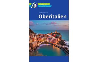 Travel Guides Italy Oberitalien Reiseführer Michael Müller Verlag Michael Müller Verlag GmbH.